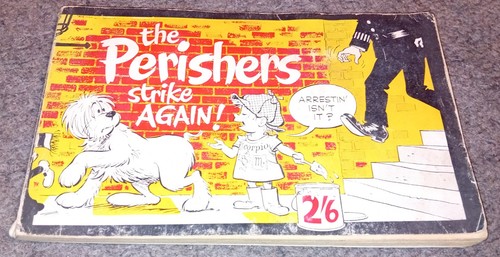 The perishers strike again - the,
