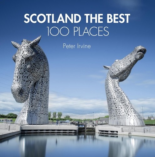 Scotland the best 100 places - best,