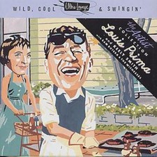 Louis Prima: Wild, Cool & Swingin'