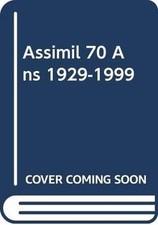 Assimil 70 Ans 1929-1999 by