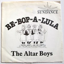 THE ALTAR BOYS - 7" UK 45 - BE BOP ALULA - 1982 - P/S - SUND 002 - VG/VG