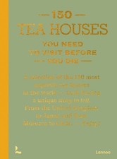 150 Tea Houses You Need to