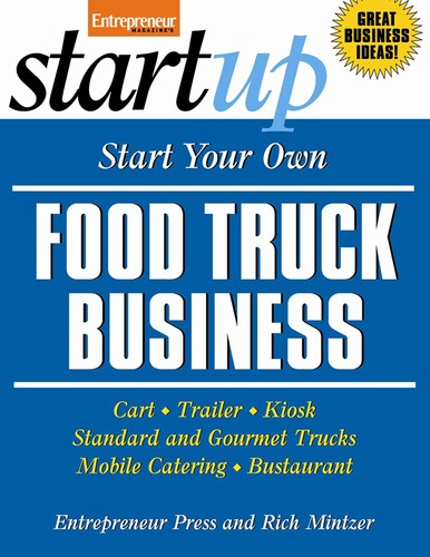 Start your own food truck - your,