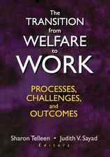 The Transition from Welfare to