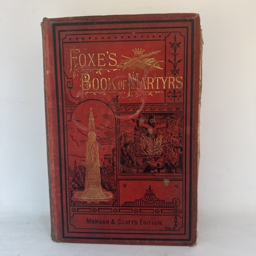 Foxe book martyrs - foxe's,