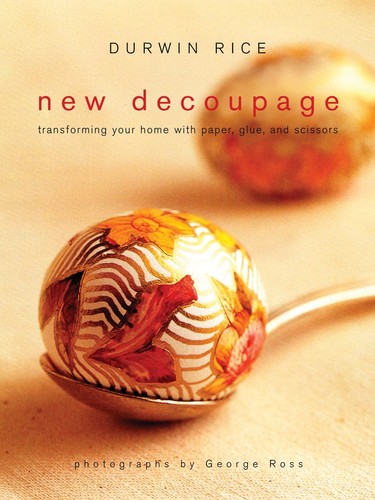 New decoupage transforming - decoupage:,