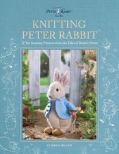 Knitting Peter Rabbit: 12 Toy