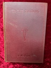Dedicated to Provost of Annan 1911. My Lord Sweetheart Adventure of Holy Dagger.