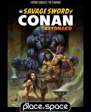SAVAGE SWORD OF CONAN REFORGED