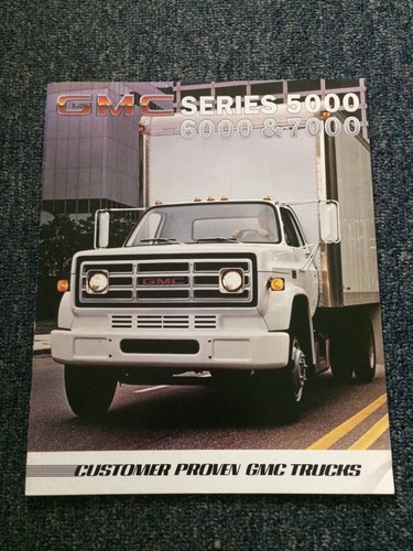 Gmc series 5000 6000 7000 - gmc,