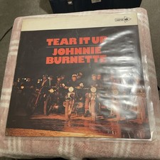 JOHNNIE BURNETTE TEAR IT UP UK