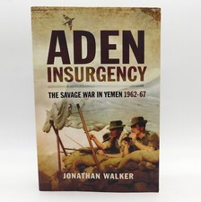 Aden Insurgency Jonathan Walker Paperback Illustrated 2014 Military History 