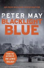 Blacklight Blue: Enzo Macleod 3 (The Enzo Files),Peter May