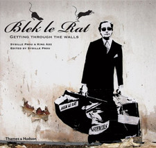 Blek le Rat (Street Graphics /