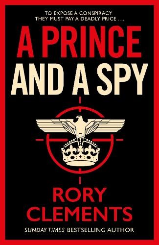 Prince and spy - a, the