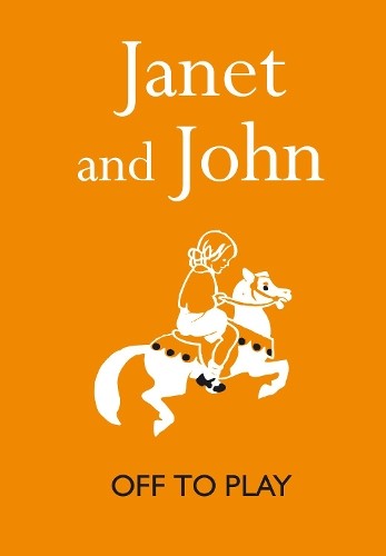 Janet and john off play - and,