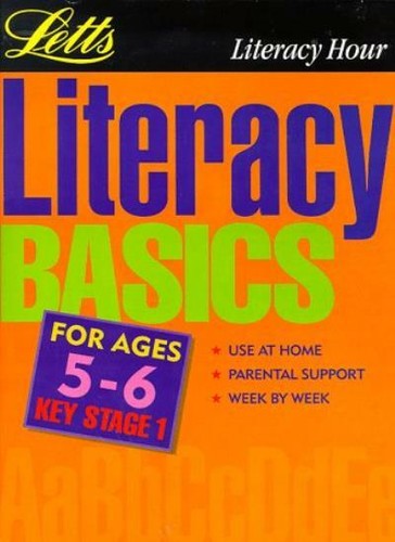 Literacy basics ages 6 - literacy, 5-6