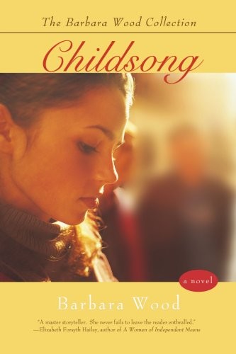 Childsong barbara wood - childsong, by