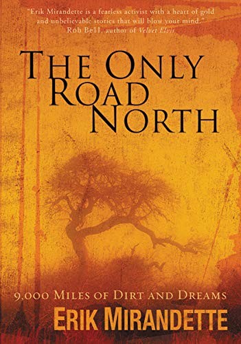 The only road north - north:, 9,000