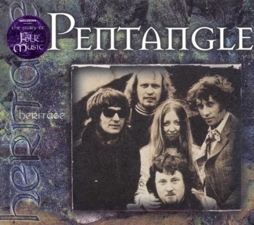 Pentangle heritage - pentangle,
