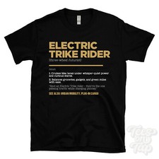 Electric Trike Rider T-Shirt -