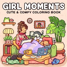 Girl Moments: Coloring Book