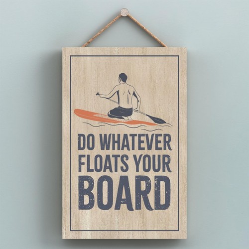 Sup floats your board - floats, humorous