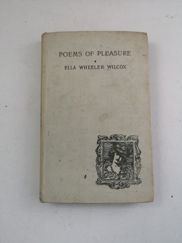 Poems pleasure ella - of,