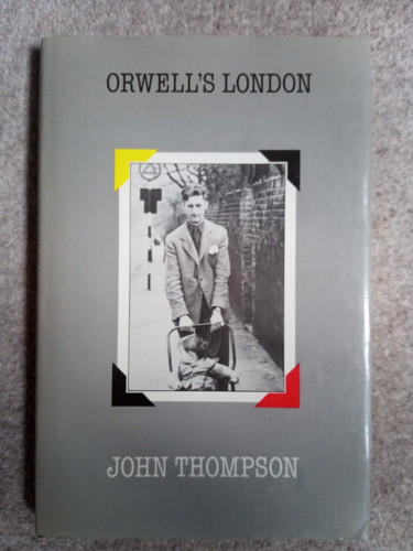 Orwell london john - london, by