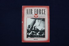1944 MARCH AIR FORCE MAGAZINE