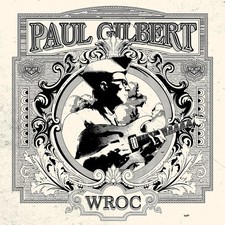 Paul Gilbert : WROC CD (2026)