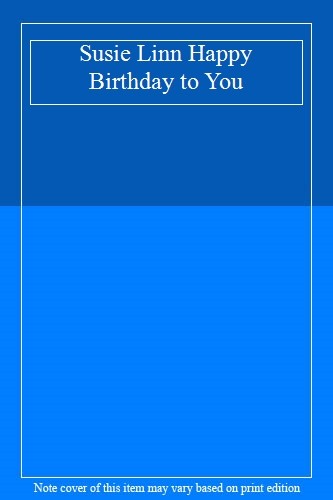 Susie linn happy birthday - susie,