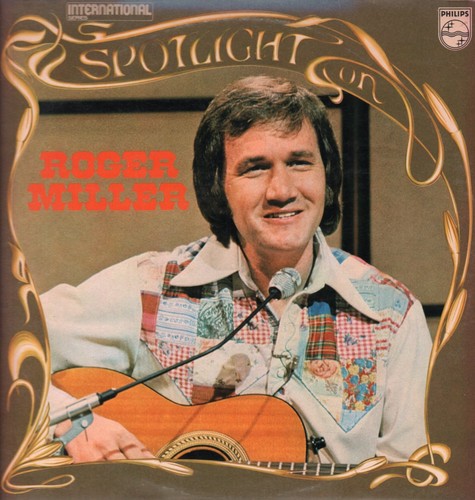 Roger miller spotlight - spotlight, on