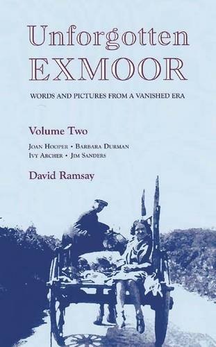 Unforgotten exmoor 2 - exmoor:,