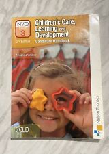 Children's Care, Learning and Development NVQ: Level 3: Candidate Handbook by...