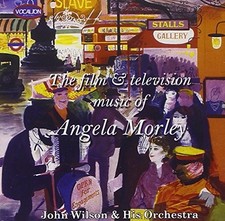 The Film and TV Music of Angela Morley - John Wilson and His Orchestra CD 9IVG
