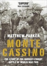 Monte Cassino: The Story of the Hardest-fought Battle of World ..9780755311767