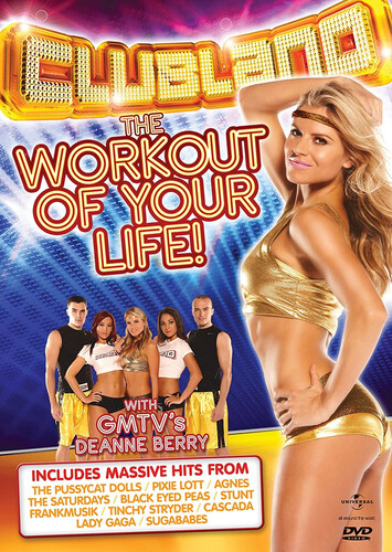 Clubland the workout of your - the,