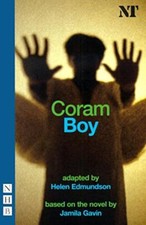 Coram Boy (stage version) - Jamila Gavin