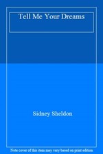 Tell Me Your Dreams By  Sidney