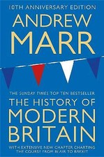 Marr, Andrew : A History of Modern Britain Highly Rated eBay Seller Great Prices
