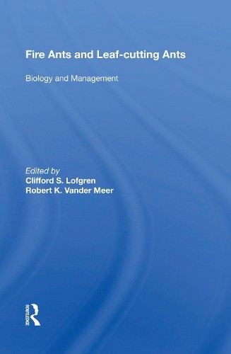 Fire ants and leaf - ants,