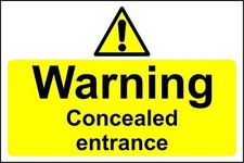 Warning signs Concealed