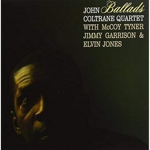 Coltrane ballads 180g deluxe - ballads, 180g/deluxe