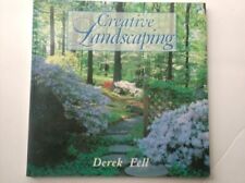 Creative Landscaping: Ideas, Designs, and Blueprints by Derek Fell (PB 1995)