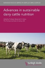 Advances in Sustainable Dairy Cattle Nutrition - 9781801462051