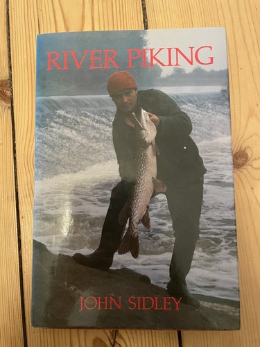 River piking john sidley - john,