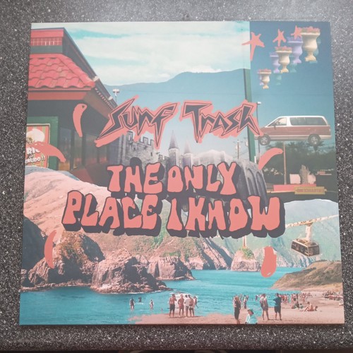 Surf trash the only place - the,