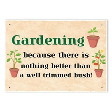 FUNNY Garden Sign For Outdoor