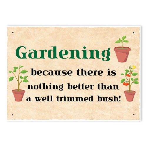 Funny garden sign - sign, for